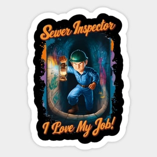 Sewer Inspector Illuminating the Unknown Sticker